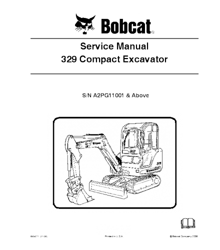 SERVICE MANUAL - BOBCAT 329 COMPACT EXCAVATOR A2PG11001 & ABOVE