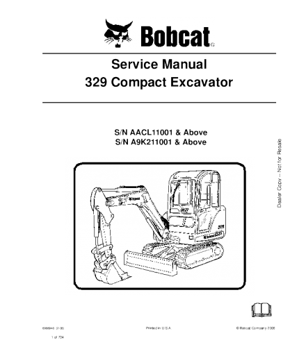 SERVICE MANUAL - BOBCAT 329 COMPACT EXCAVATOR AACL11001 & ABOVE, A9K211001 & ABOVE