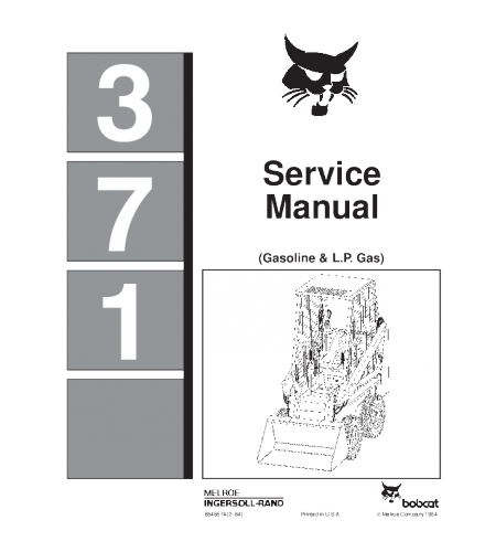 SERVICE MANUAL - BOBCAT 371 SKID STEER LOADER 