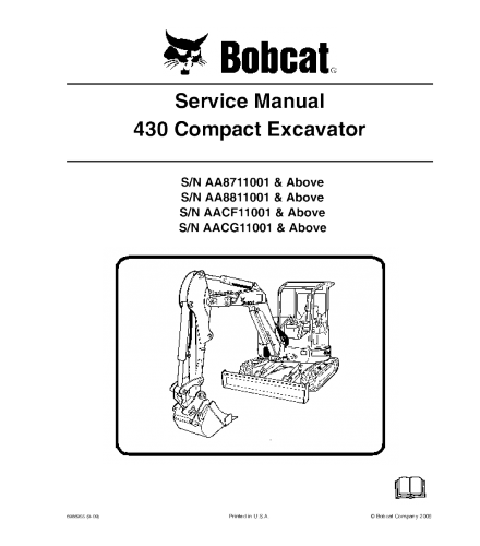 SERVICE MANUAL - BOBCAT 430 COMPACT EXCAVATOR AA8711001 & ABOV