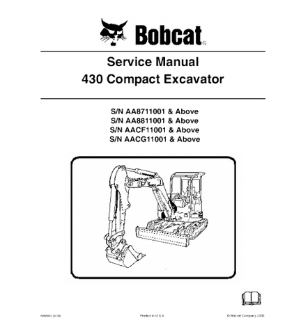 SERVICE MANUAL - BOBCAT 430 COMPACT EXCAVATOR AA8711001 & ABOV