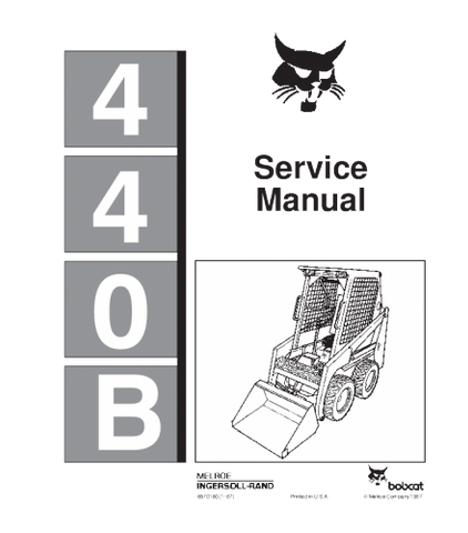 SERVICE MANUAL - BOBCAT 440B SKID STEER LOADER DOWNLOAD