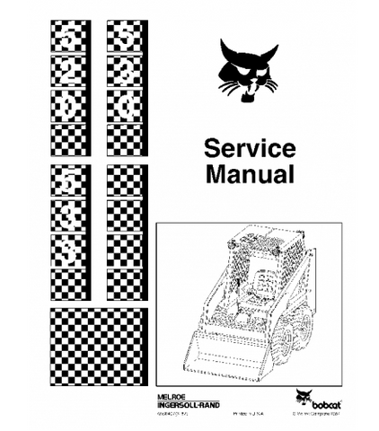 SERVICE MANUAL - BOBCAT 520, 530, 533 SKID STEER LOADER 