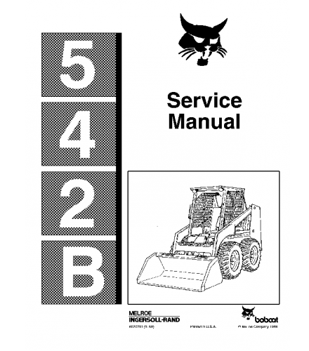 SERVICE MANUAL - BOBCAT 542B SKID STEER LOADER 