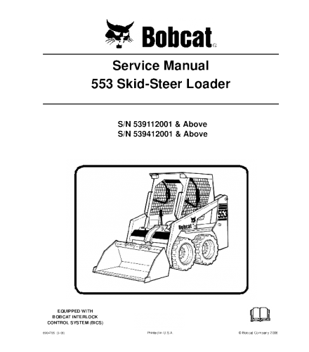 SERVICE MANUAL - BOBCAT 553 SKID STEER LOADER 