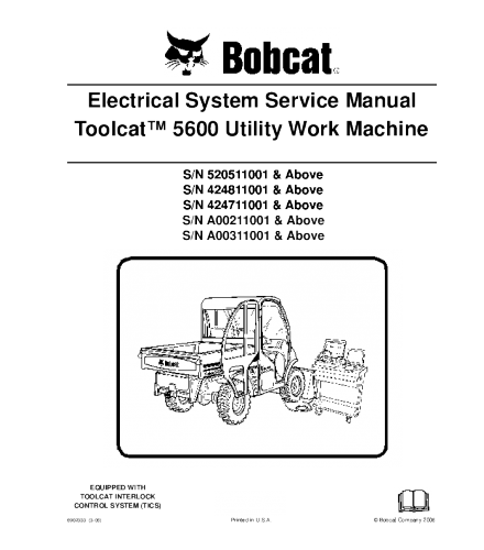 SERVICE MANUAL - BOBCAT 5600 TOOLCAT UTILITY VEHICLE 520511001 & ABOVE