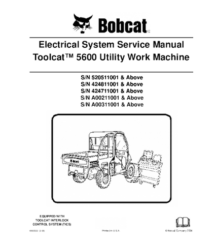 SERVICE MANUAL - BOBCAT 5600 TOOLCAT UTILITY VEHICLE 520511001 & ABOVE