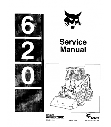 SERVICE MANUAL - BOBCAT 620 SKID STEER LOADER 