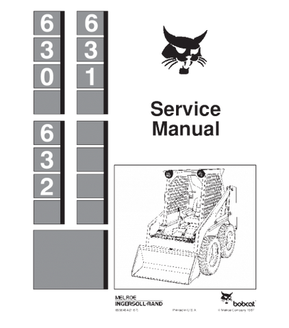 SERVICE MANUAL - BOBCAT 630 631 632 SKID STEER LOADER 