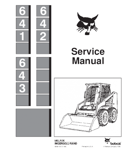 SERVICE MANUAL - BOBCAT 641, 642, 643 SKID STEER LOADER 