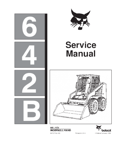 SERVICE MANUAL - BOBCAT 642B SKID STEER LOADER 