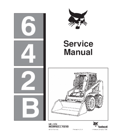 SERVICE MANUAL - BOBCAT 642B SKID STEER LOADER 