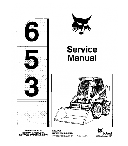 SERVICE MANUAL - BOBCAT 653 SKID STEER LOADER