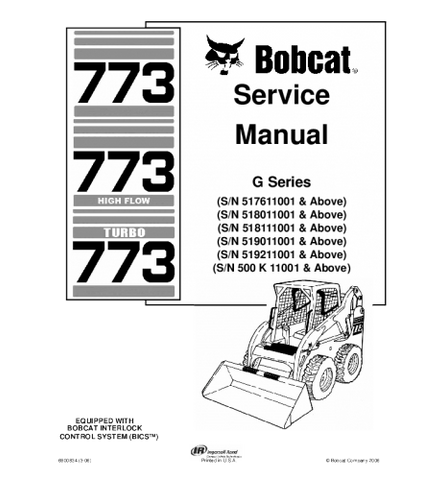 SERVICE MANUAL - BOBCAT 773 SKID STEER LOADER 