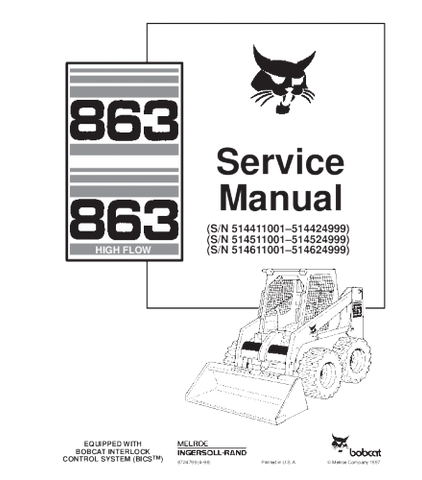 SERVICE MANUAL - BOBCAT 863 SKID STEER LOADER DOWNLOAD 