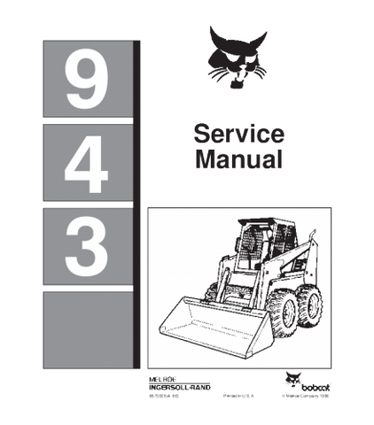 SERVICE MANUAL - BOBCAT 943 SKID STEER LOADER 