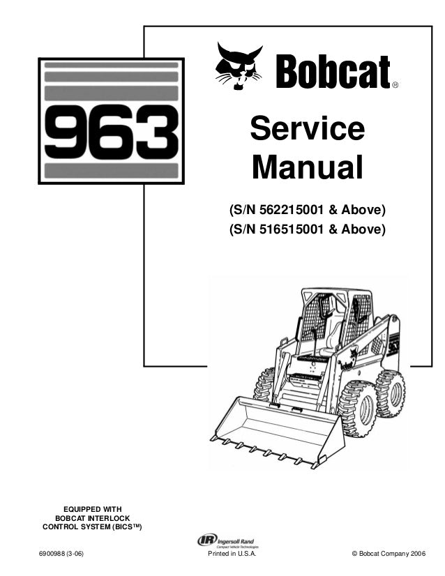 SERVICE MANUAL - BOBCAT 963 SKID STEER LOADER DOWNLOAD