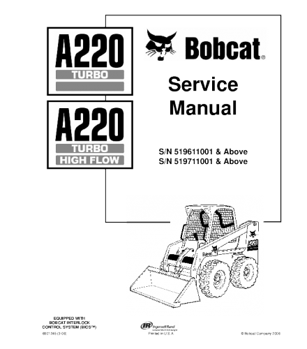 SERVICE MANUAL - BOBCAT A220 TURBO SKID STEER LOADER 