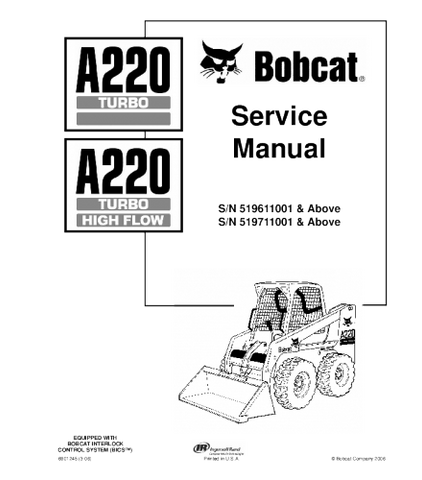 SERVICE MANUAL - BOBCAT A220 TURBO SKID STEER LOADER 