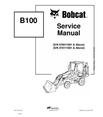 SERVICE MANUAL - BOBCAT B100 BACKHOE LOADER DOWNLOAD