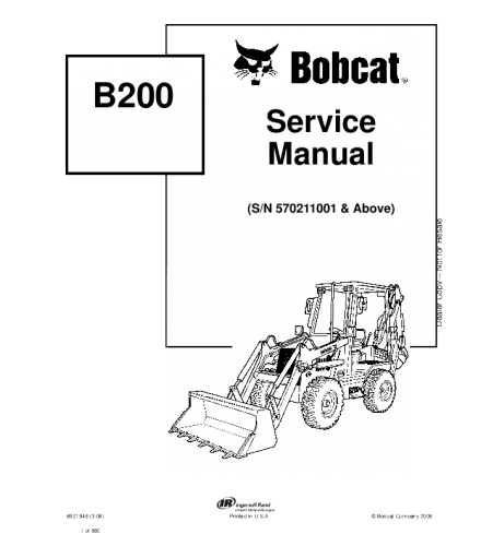 SERVICE MANUAL - BOBCAT B200 BACKHOE LOADER 570211001 & ABOVE