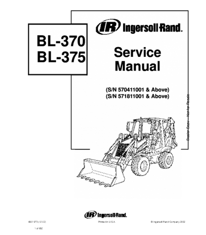 SERVICE MANUAL - BOBCAT BL370 BL375 BACKHOE LOADER 570411001 & ABOVE, 571811001 & ABOVE