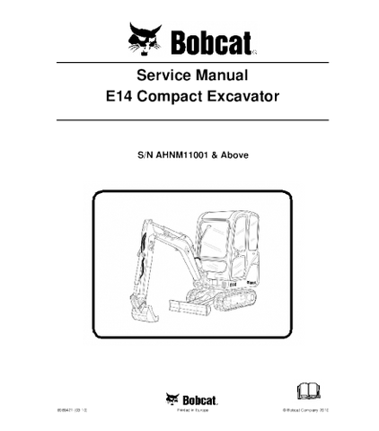 SERVICE MANUAL - BOBCAT E14 COMPACT EXCAVATOR