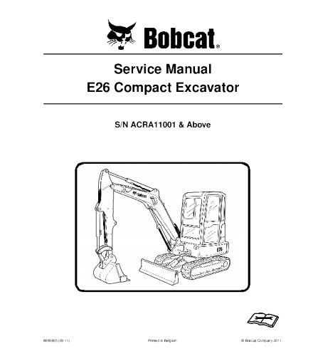 SERVICE MANUAL - BOBCAT E26 COMPACT EXCAVATOR