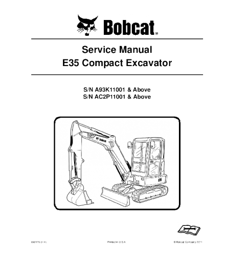 SERVICE MANUAL - BOBCAT E35 COMPACT EXCAVATOR A93K11001 & ABOVE, AC2P11001 & ABOVE