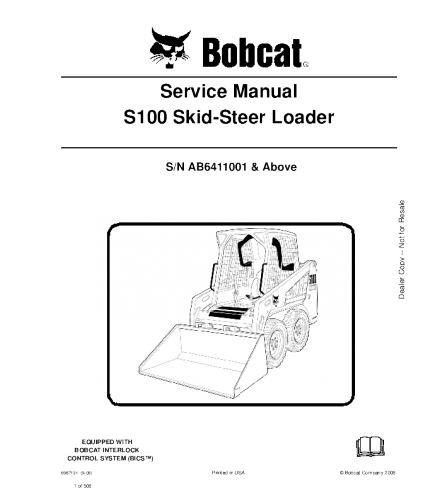 SERVICE MANUAL - BOBCAT S100 SKID STEER LOADER AB6411001 & ABOVE