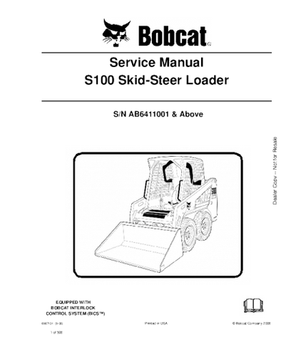 SERVICE MANUAL - BOBCAT S100 SKID STEER LOADER AB6411001 & ABOVE