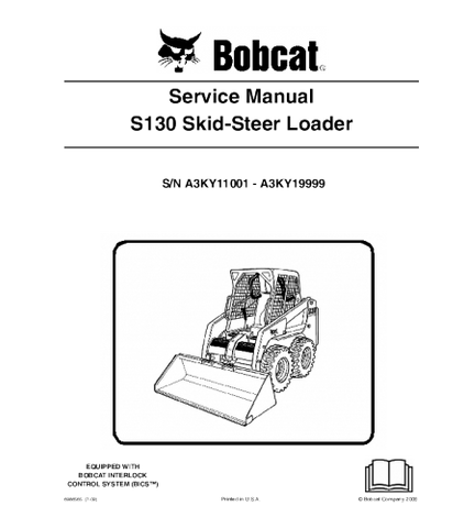 SERVICE MANUAL - BOBCAT S130 SKID STEER LOADER DOWNLOAD