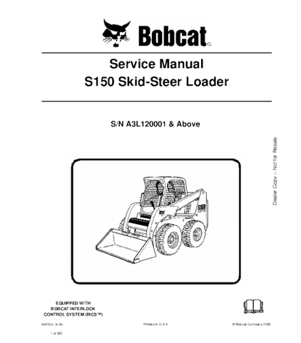 SERVICE MANUAL - BOBCAT S150 SKID STEER LOADER SERIES A3L120001 & ABOVE