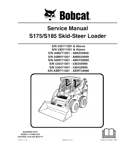 SERVICE MANUAL - BOBCAT S175, S185 SKID STEER LOADER SERIES 