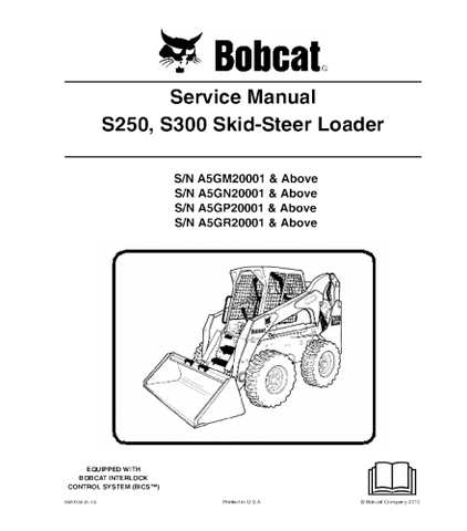 SERVICE MANUAL - BOBCAT S250, S300 SKID STEER LOADER SERIES 