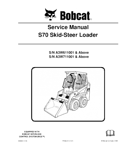 SERVICE MANUAL - BOBCAT S70 SKID STEER LOADER 