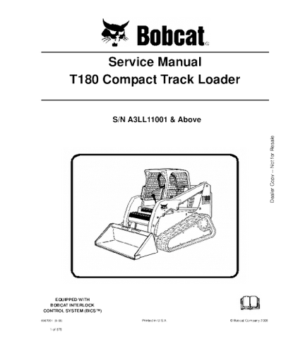 SERVICE MANUAL - BOBCAT T180 COMPACT TRACK LOADER A3LL11001 & ABOVE