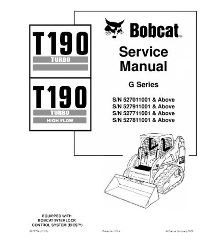 SERVICE MANUAL - BOBCAT T190 TURBO HIGH FLOW COMPACT TRACK LOADER DOWNLOAD