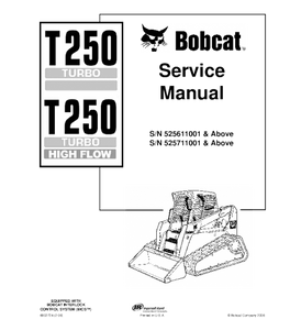 SERVICE MANUAL - BOBCAT T250 COMPACT TRACK LOADER DOWNLOAD
