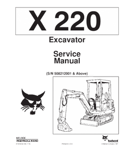 SERVICE MANUAL - BOBCAT X220 EXCAVATOR DOWNLOAD