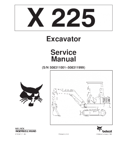 SERVICE MANUAL - BOBCAT X225 EXCAVATOR 508311001-508311999