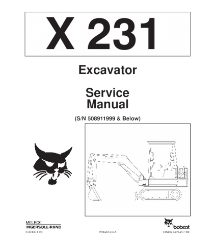 SERVICE MANUAL - BOBCAT X231 EXCAVATOR 508911999 & BELOW