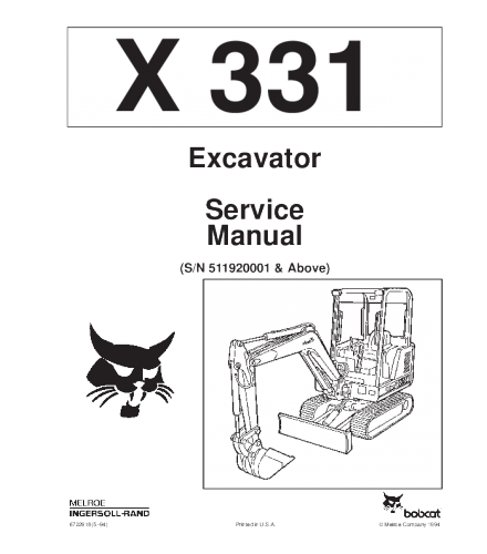 SERVICE MANUAL - BOBCAT X331 EXCAVATOR 511920001 & ABOVE