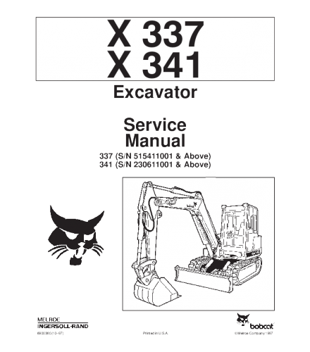 SERVICE MANUAL - BOBCAT X337, X341 EXCAVATOR DOWNLOAD