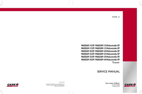 SERVICE MANUAL- CASE IH MAXXUM 110 EP, 110 MULTICONTROLLER EP, 115 EP, 115 MULTICONTROLLER EP, 120 EP, 120 MULTICONTROLLER E 47486141