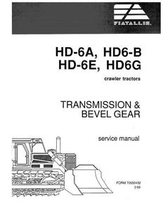 SERVICE MANUAL - NEW HOLLAND FIAT ALLIS HD-6A HD6-B HD-6E HD6G TRANSMISSION BEVEL GEAR CRAWLER 70650432