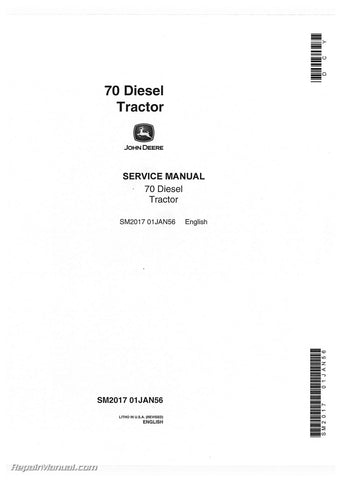 Pdf SM2017 John Deere 70 General-Purpose & Standard Diesel Tractor Repair Service Manual