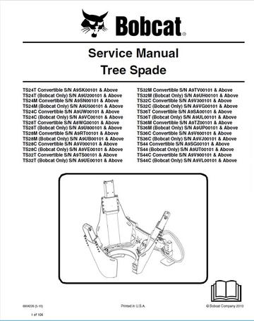 Service Manual - 2001 Bobcat TS24, TS24, TS28, TS32, TS36, TS44 Tree Spade