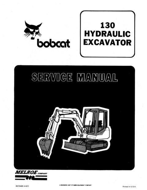 Service Manual - Bobcat 130 Hydraulic Excavator 