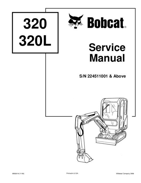 Service Manual - Bobcat 320, 320L Hydraulic Excavator 